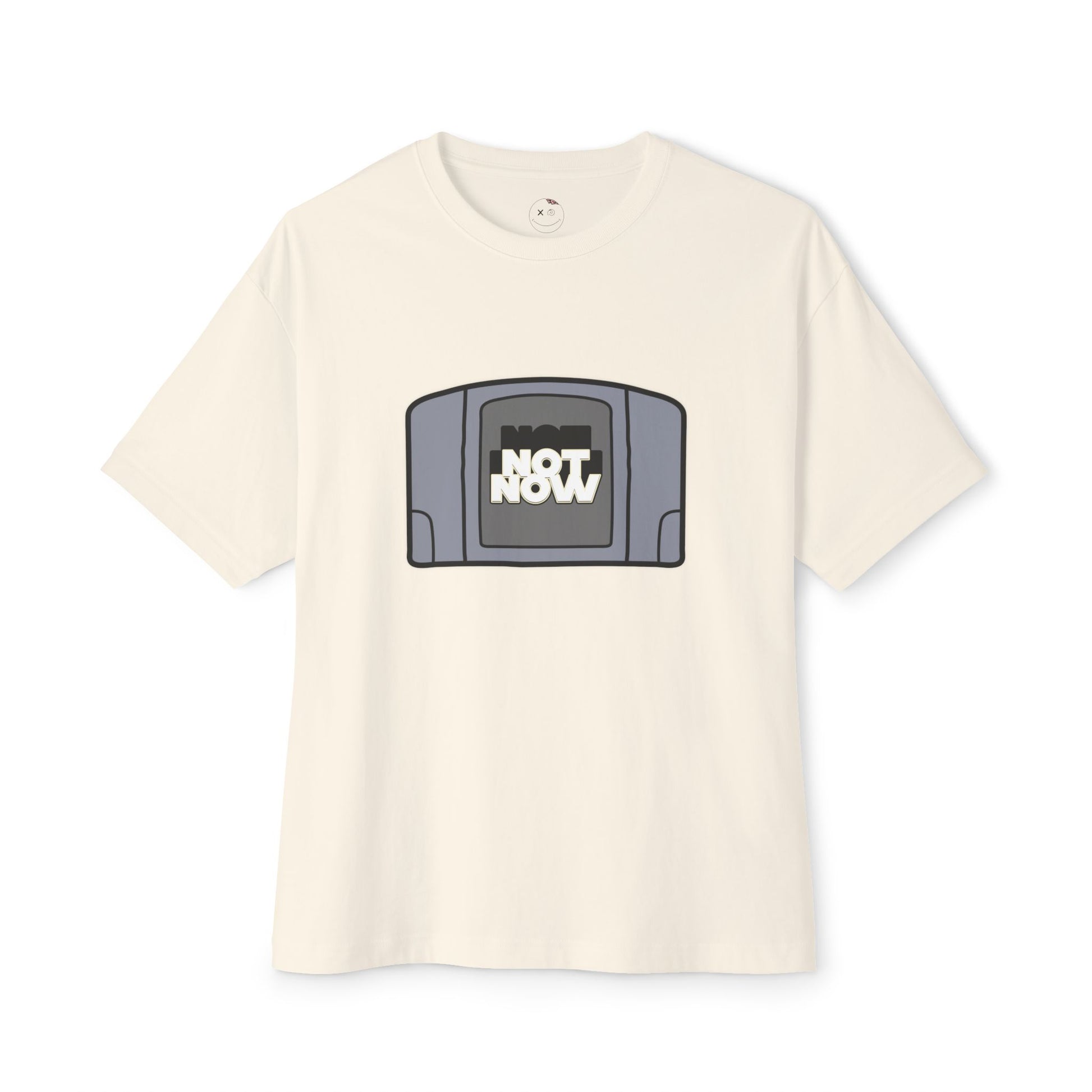 "Not Now" Unisex Oversized Boxy Tee - Retro Gaming Vibes, Perfect Gift for Gamers, Casual Wear, Funny Tee, Unique Gift Idea