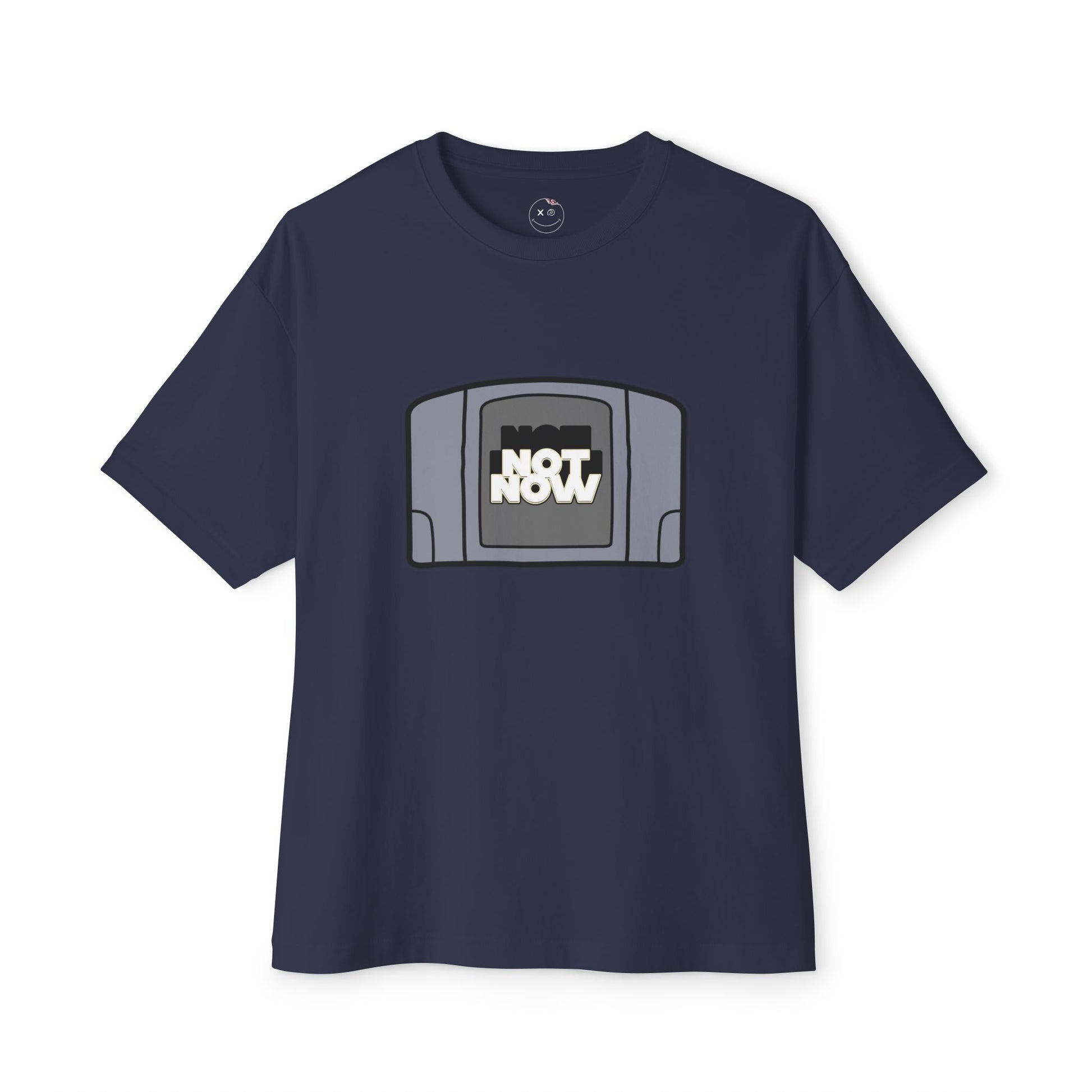 "Not Now" Unisex Oversized Boxy Tee - Retro Gaming Vibes, Perfect Gift for Gamers, Casual Wear, Funny Tee, Unique Gift Idea