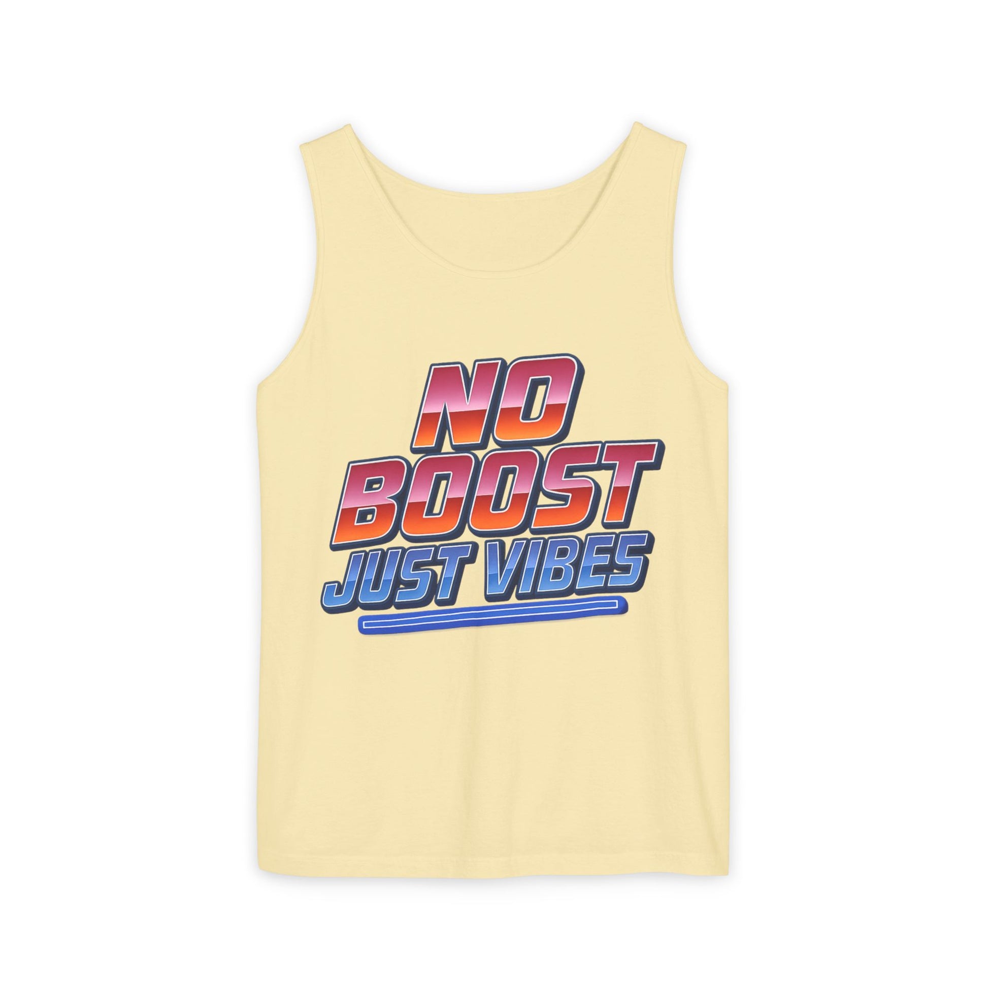 "No Boost, Just Vibes" - Vibrant Unisex Tank Top - Summer Apparel, Casual Wear, Pool Party, Beach Day, Gift for Friends