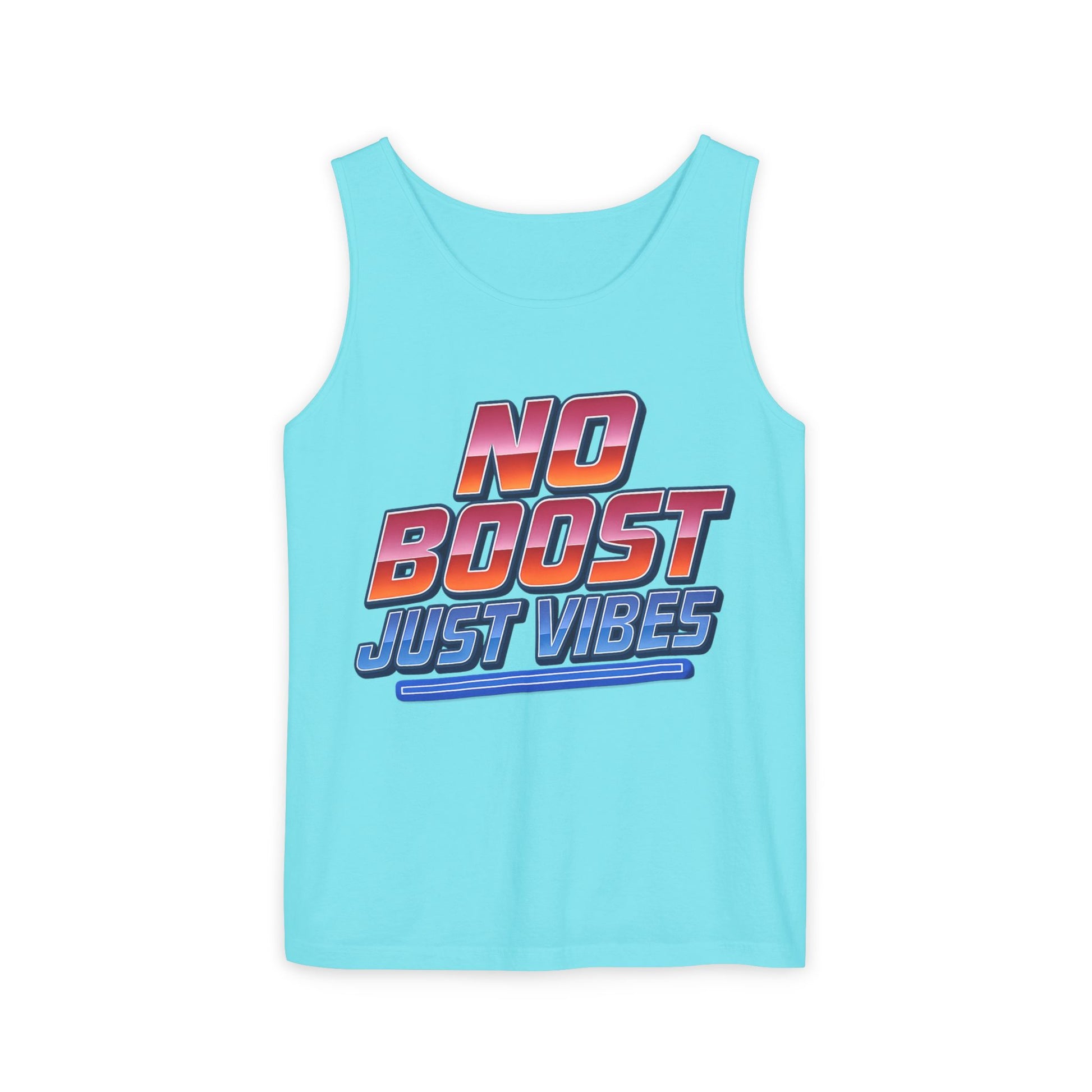 "No Boost, Just Vibes" - Vibrant Unisex Tank Top - Summer Apparel, Casual Wear, Pool Party, Beach Day, Gift for Friends