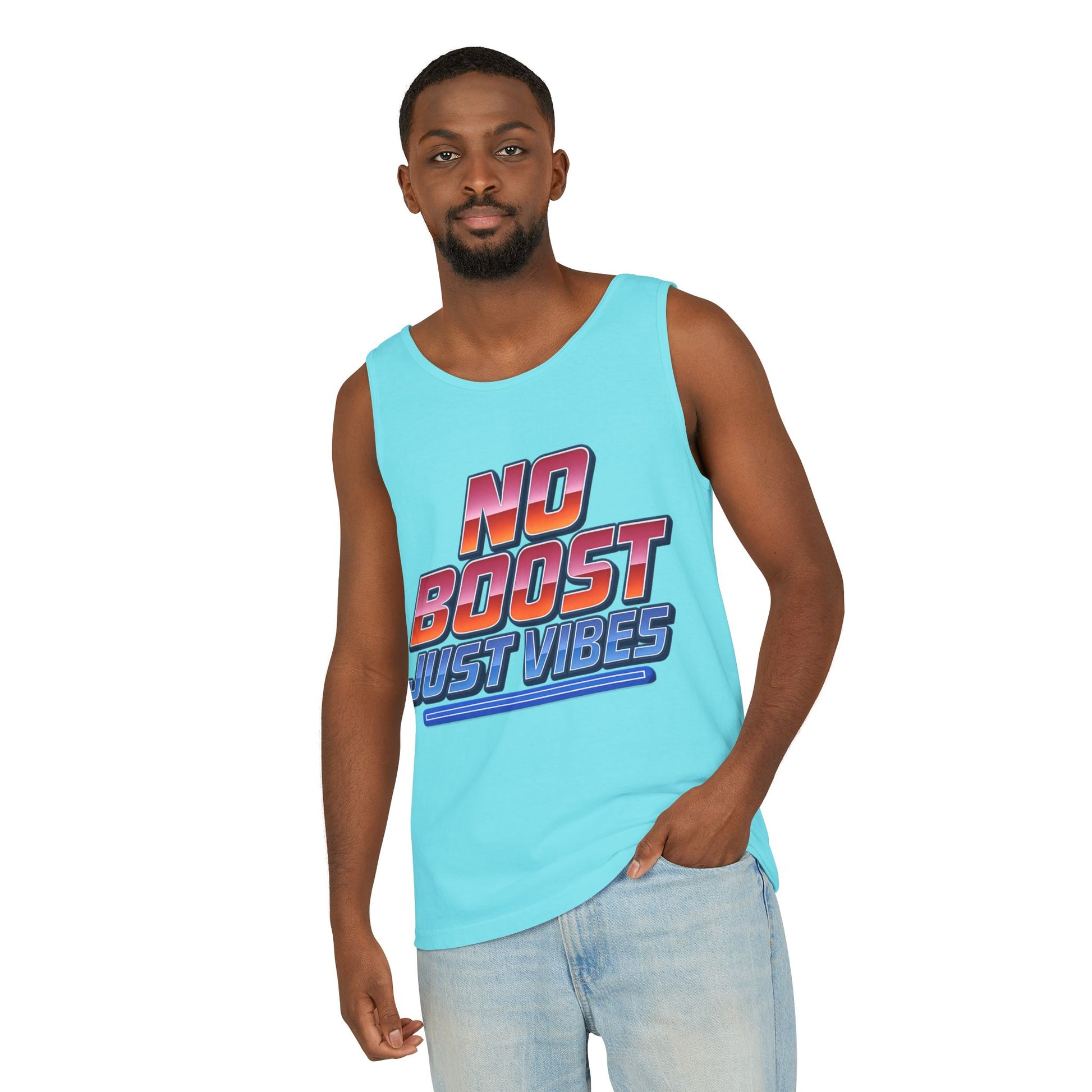 "No Boost, Just Vibes" - Vibrant Unisex Tank Top - Summer Apparel, Casual Wear, Pool Party, Beach Day, Gift for Friends