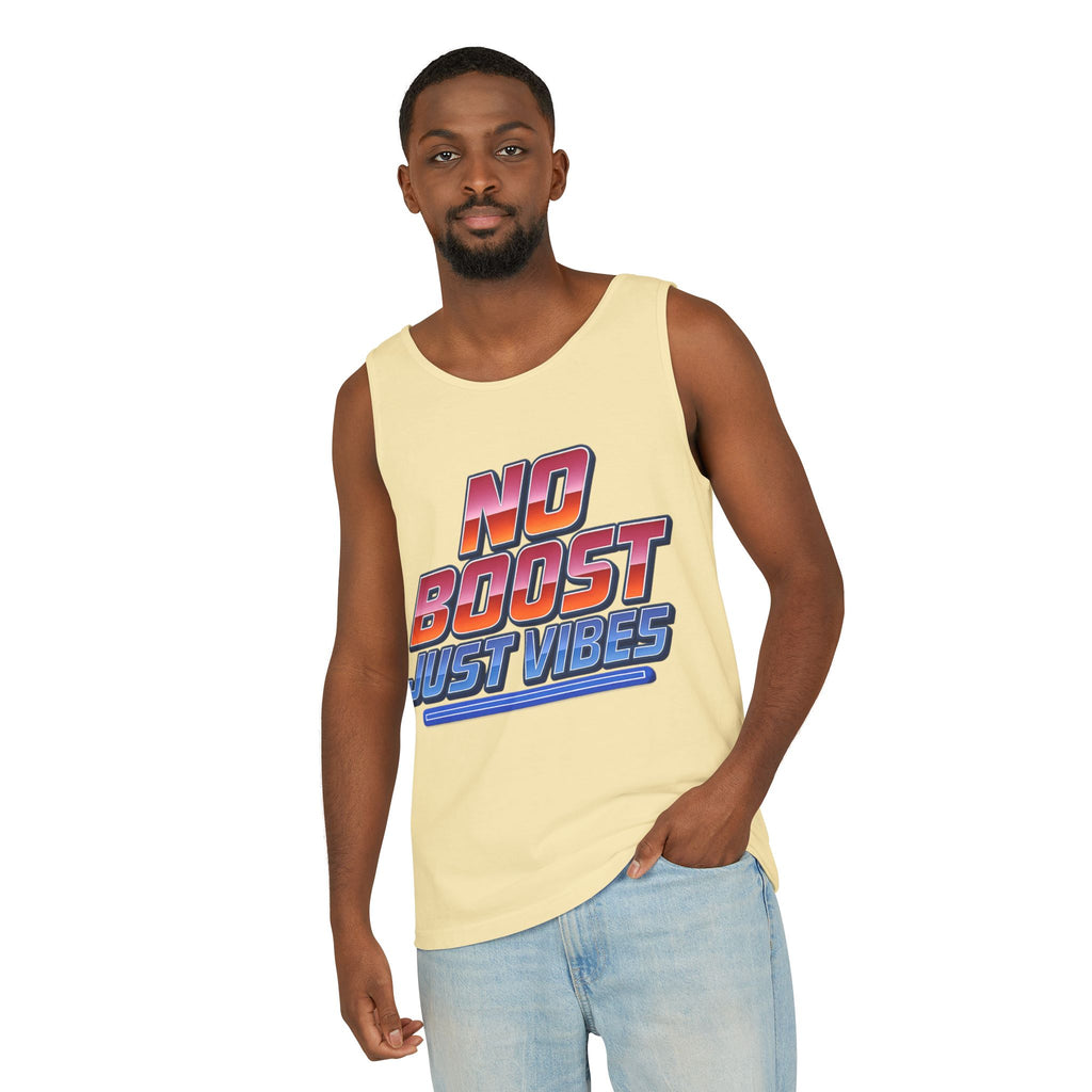 "No Boost, Just Vibes" - Vibrant Unisex Tank Top - Summer Apparel, Casual Wear, Pool Party, Beach Day, Gift for Friends