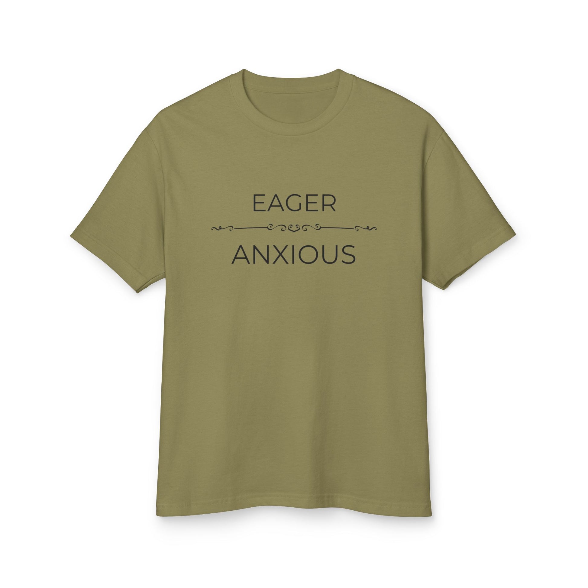 Eager Over Anxious - Unisex Garment-Dyed Heavyweight Cotton Tee