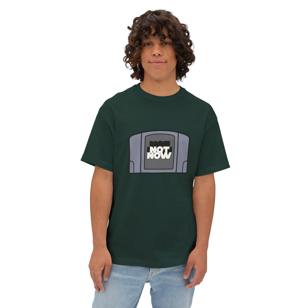 "Not Now" Unisex Oversized Boxy Tee - Retro Gaming Vibes, Perfect Gift for Gamers, Casual Wear, Funny Tee, Unique Gift Idea