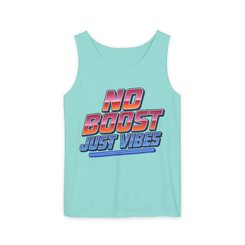 "No Boost, Just Vibes" - Vibrant Unisex Tank Top - Summer Apparel, Casual Wear, Pool Party, Beach Day, Gift for Friends